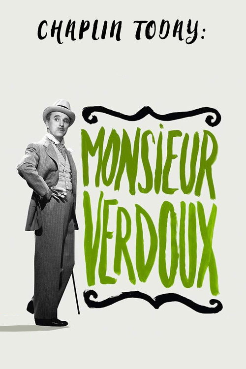 Chaplin Today: Monsieur Verdoux (2003) movie poster