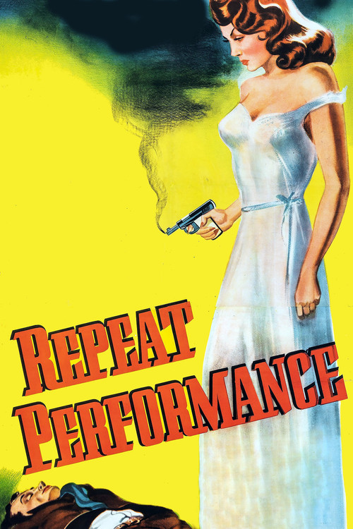 Repeat Performance (1947) movie poster