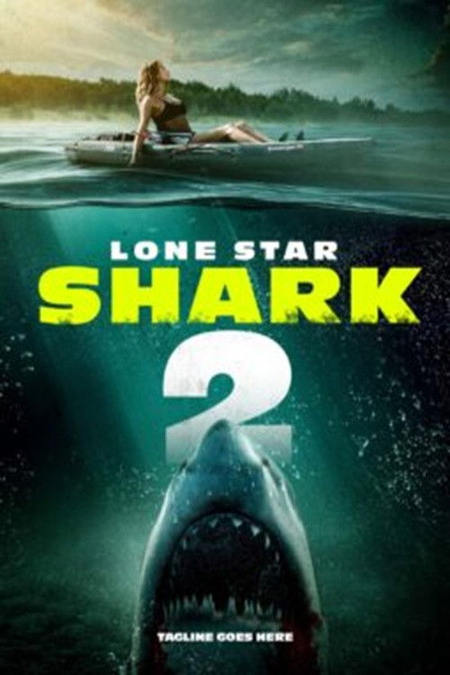 Lone Star Shark 2 (2025) movie poster