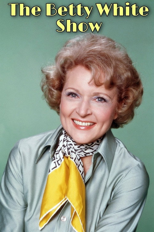 The Betty White Show (1977) TV show poster
