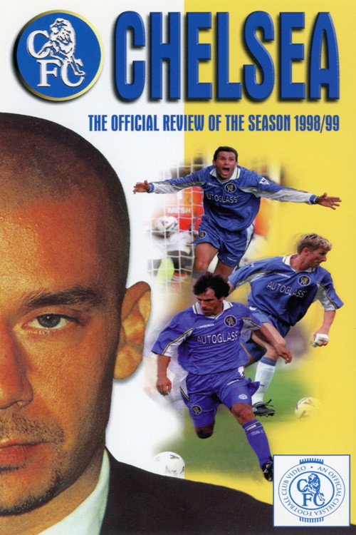 Chelsea FC - Season Review 1998/99 (1999) movie poster