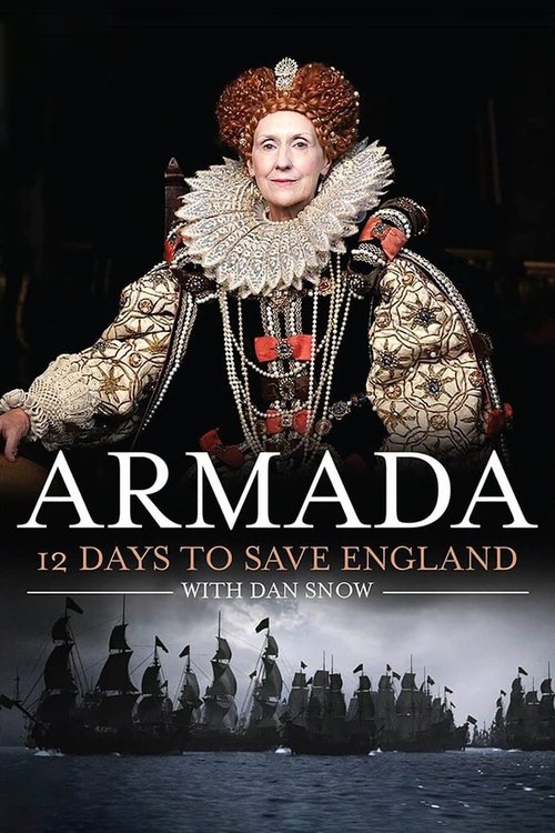 Armada: 12 Days to Save England (2015) TV show poster