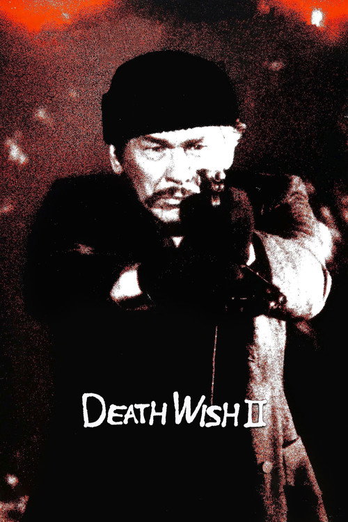Death Wish II (1982) movie poster