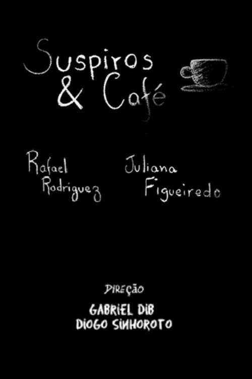 Suspiros & Café (2009) movie poster
