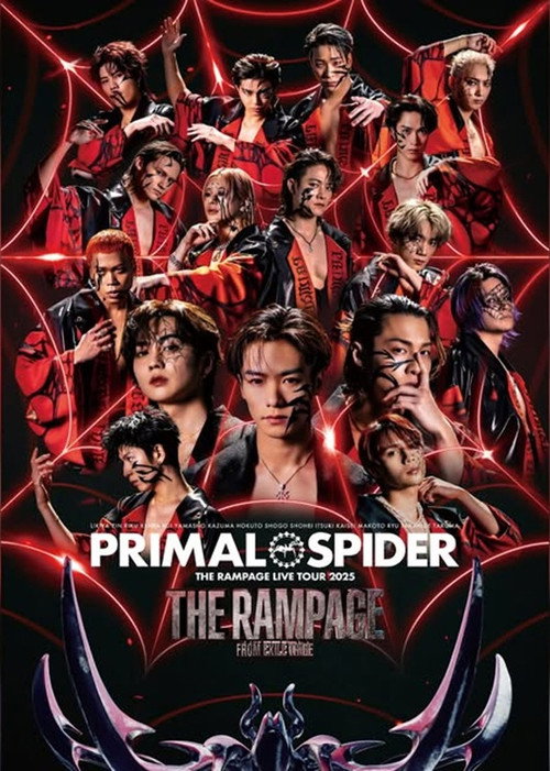 THE RAMPAGE Live Tour 2025 PRIMAL SPIDER (2026) movie poster
