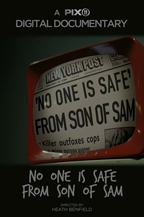 No One Is Safe From Son of Sam (2017) movie poster