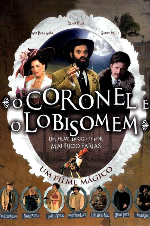 O Coronel e o Lobisomem (2005) movie poster