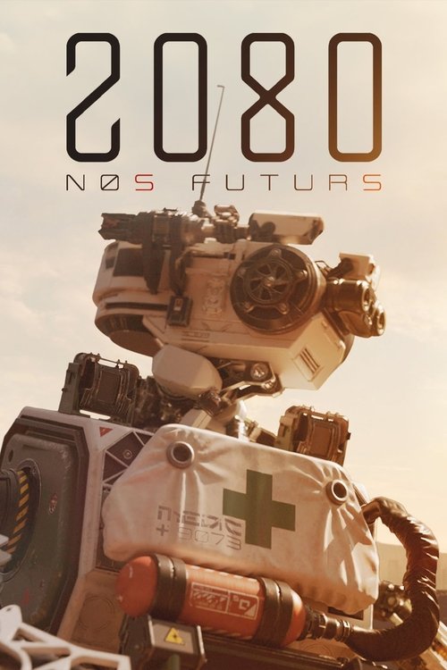 2080, Nos futurs (2023) TV show poster
