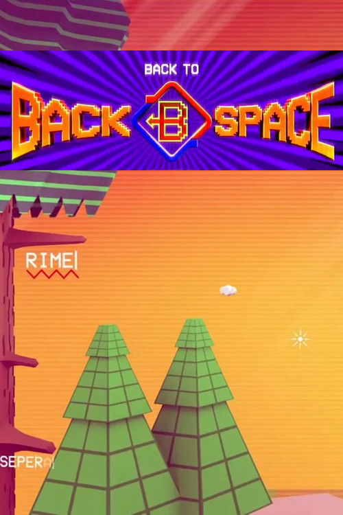 Back to Backspace (2014) movie poster