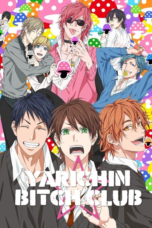 Yarichin Bitch Club (2018) TV show poster