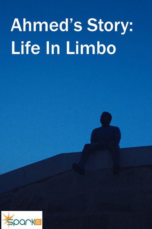 Ahmed's Story: Life in Limbo (2023) movie poster