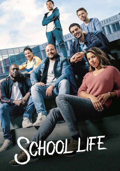 School Life (2019) movie poster