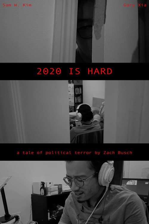 2020 is Hard (2020) movie poster