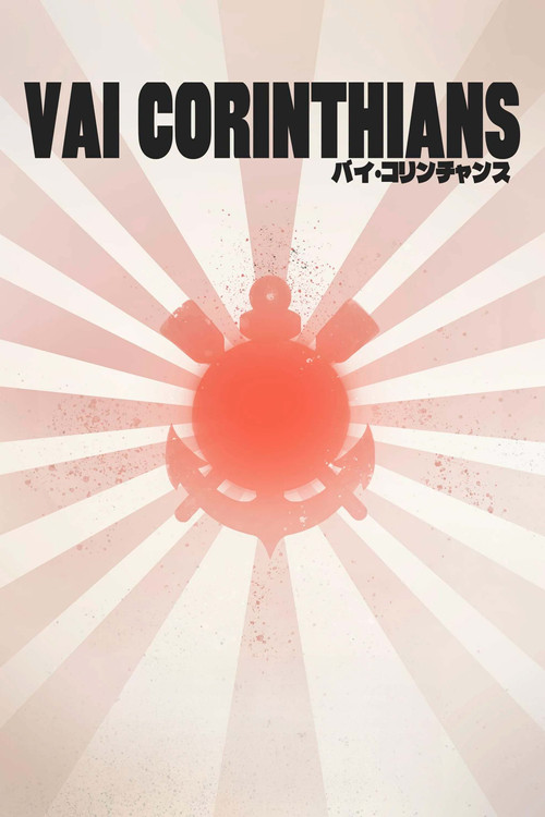 Vai Corinthians (2023) movie poster