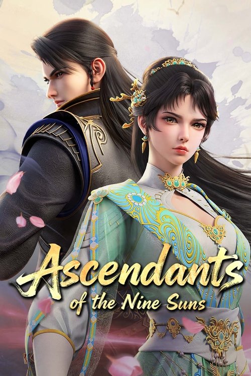 Ascendants of the Nine Suns (2025) TV show poster