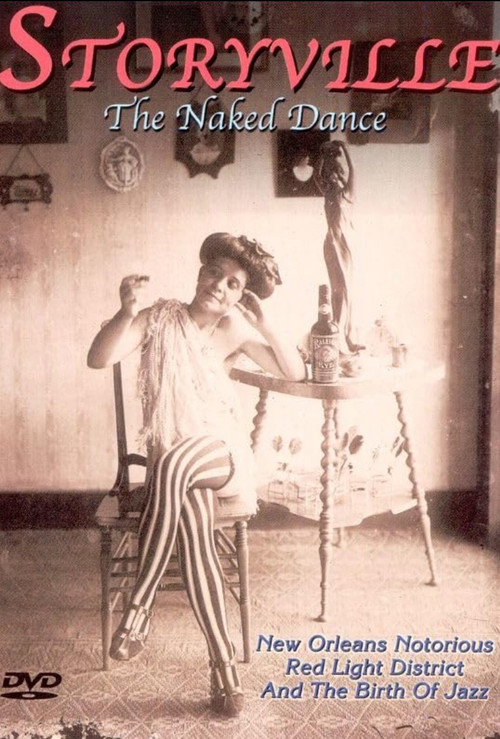 Storyville - The Naked Dance (2001) movie poster