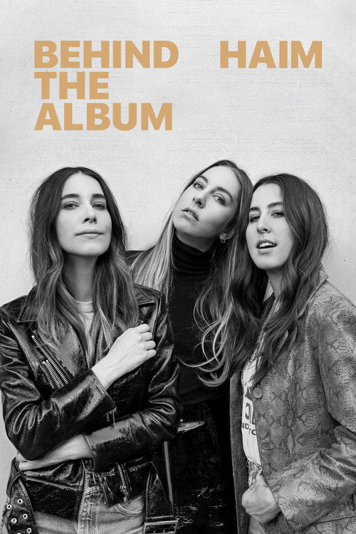 HAIM: Behind the Album (2017) movie poster