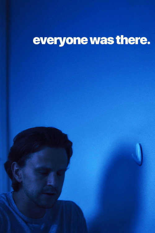 Everyone Was There (2026) movie poster