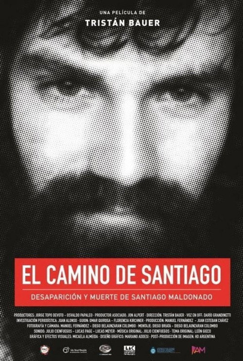 Santiago's Path: Disappearance and Death of Santiago Maldonado (2018) movie poster