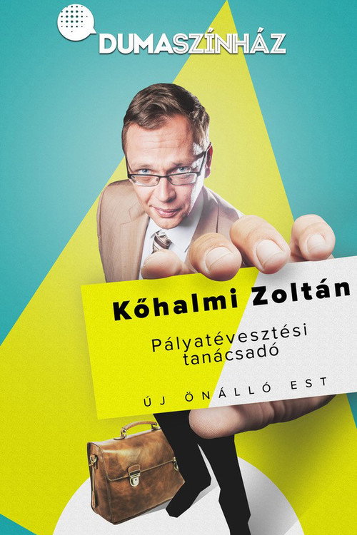 Comedy Club: Kőhalmi Zoltán - Pályatévesztési tanácsadó 1. (2020) movie poster