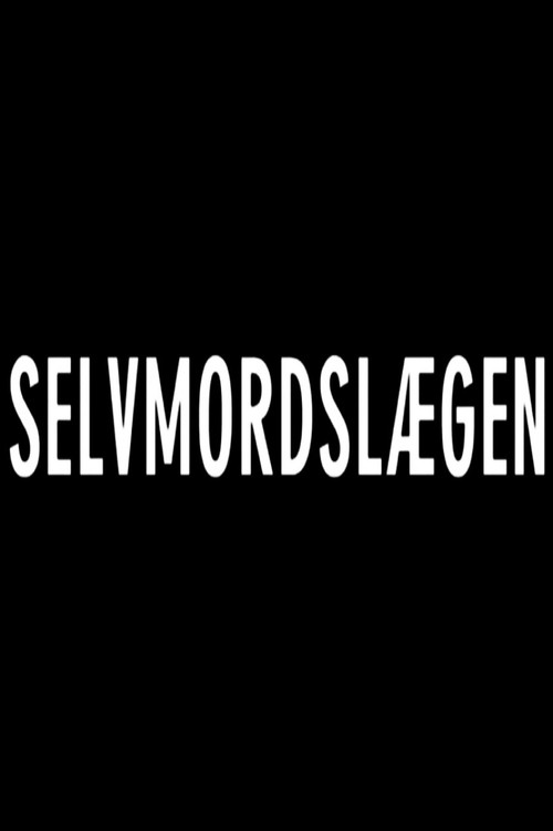 Selvmordslægen movie poster