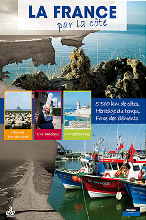 La France par la côte (2009) TV show poster