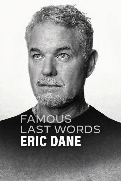 Famous Last Words: Eric Dane (2026) movie poster