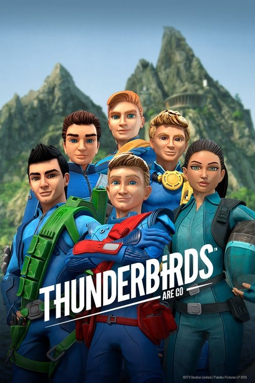 Thunderbirds Are Go! (2015) TV show poster