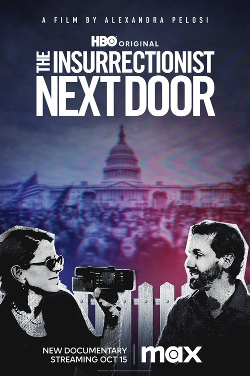 The Insurrectionist Next Door (2023) movie poster
