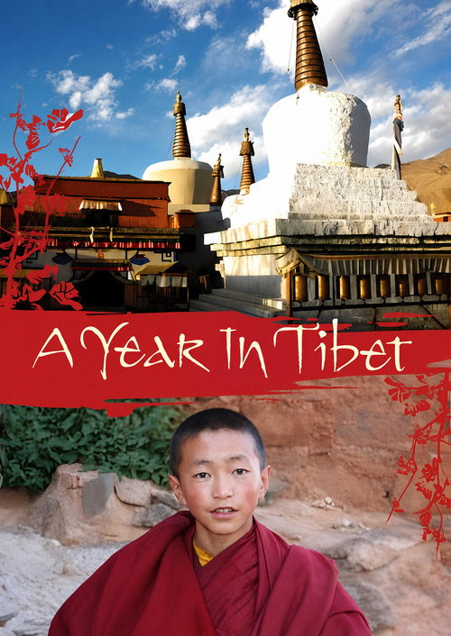 A Year in Tibet (2008) TV show poster