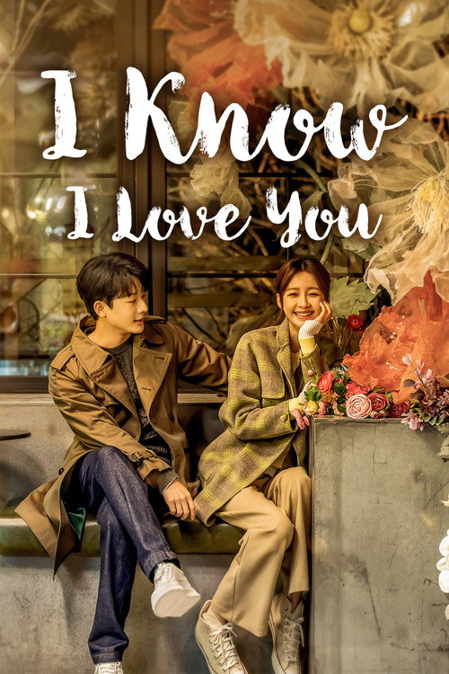 I Know I Love You (2023) TV show poster