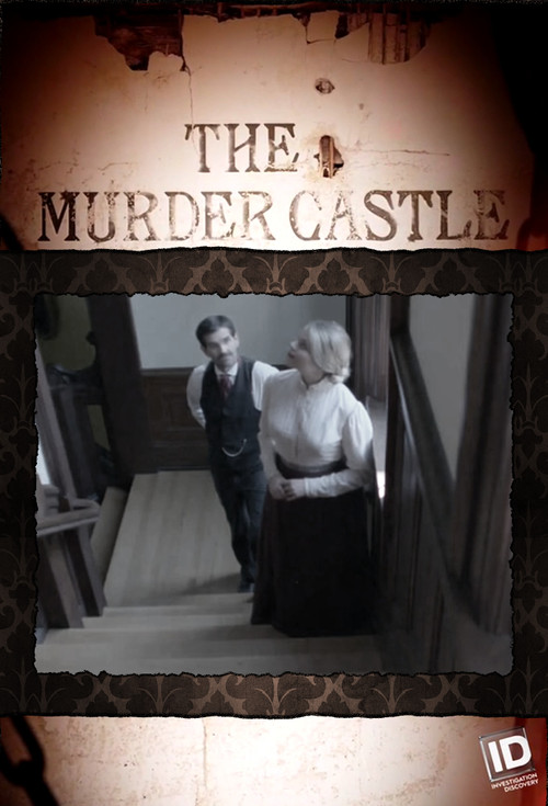 The Murder Castle (2017) TV show poster