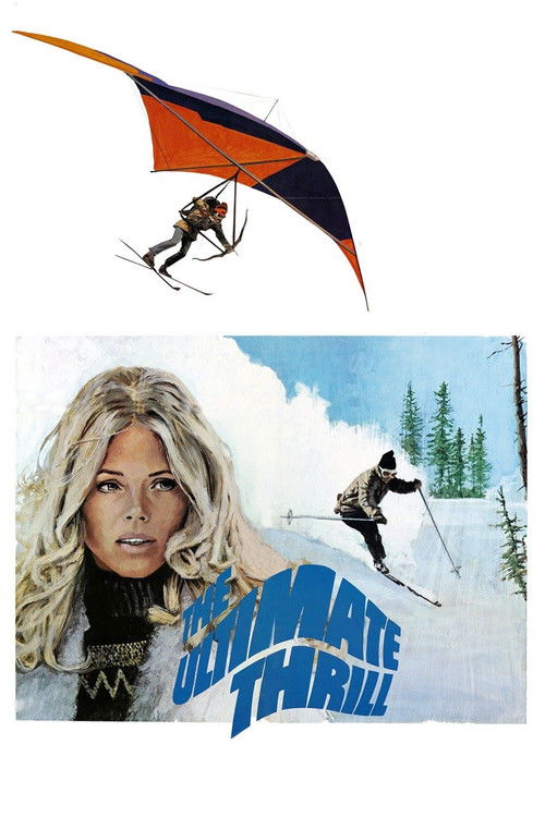 The Ultimate Thrill (1974) movie poster