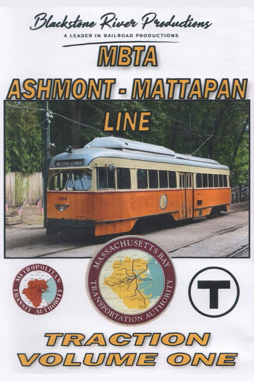 MBTA Ashmont - Mattapan Line: Traction Volume One (2023) movie poster