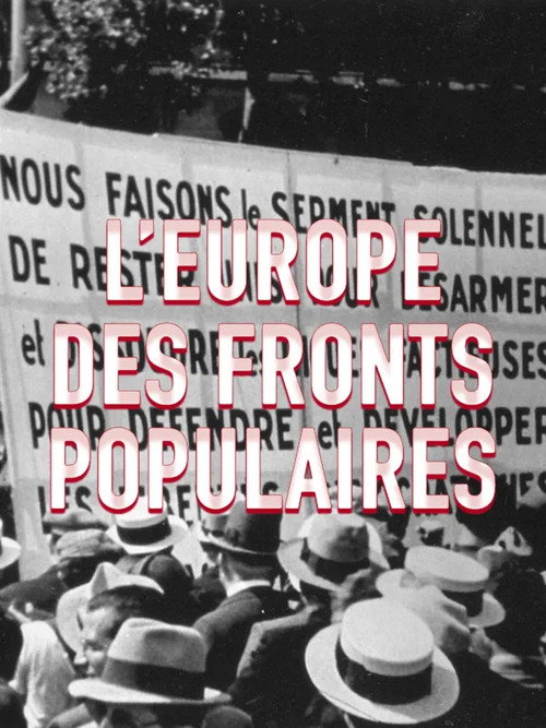 L'Europe des Fronts Populaires (2006) movie poster