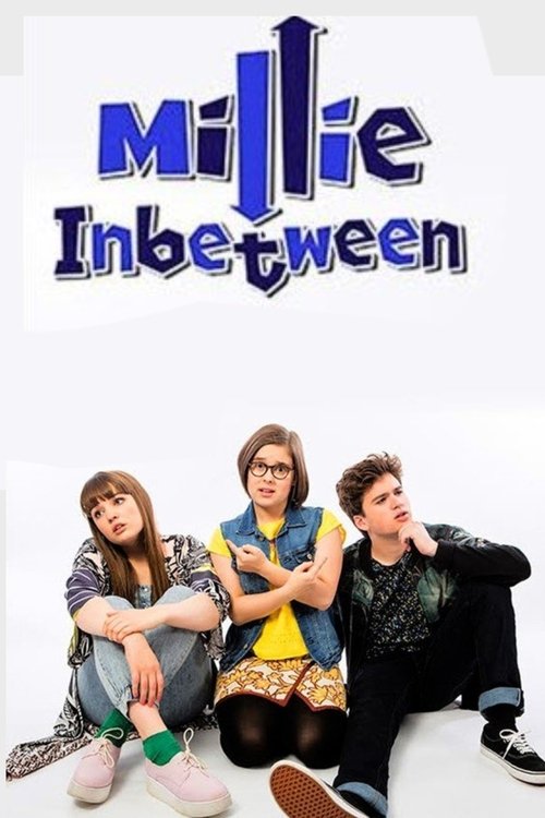 Millie Inbetween (2014) TV show poster