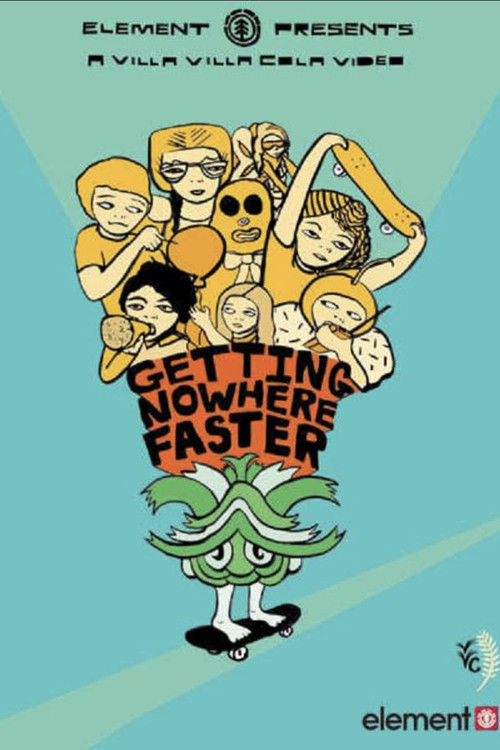 Getting Nowhere Faster (2004) movie poster