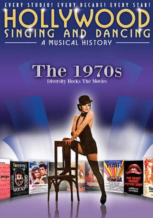 Hollywood Singing & Dancing: A Musical History - 1970's (2009) movie poster