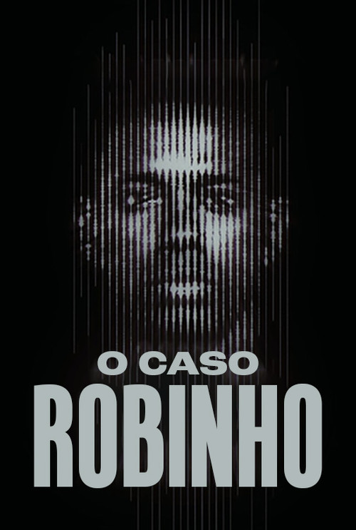 O Caso Robinho (2024) TV show poster