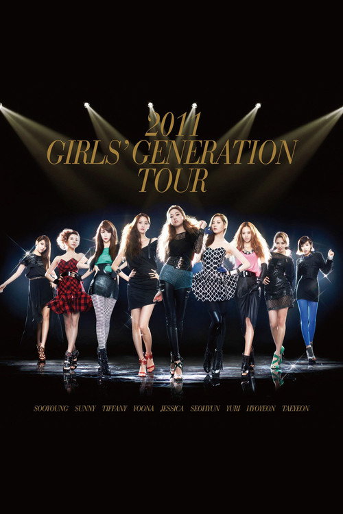 Girls' Generation - 2011 Girls' Generation Tour (2011) movie poster