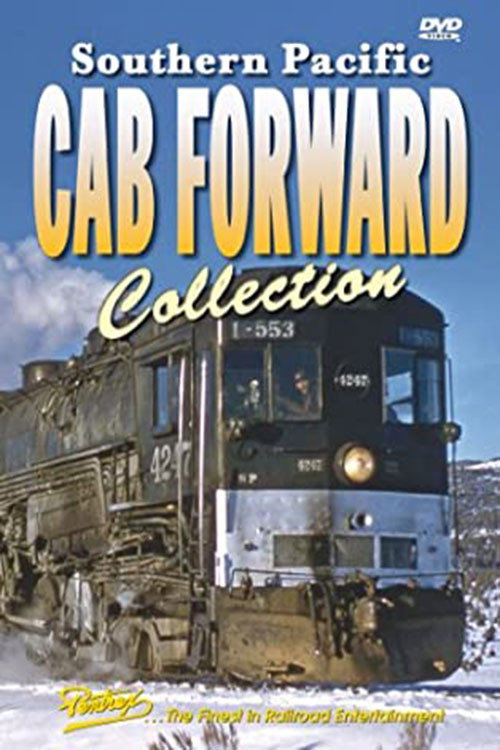 Southern Pacific Cab Forward Collection (2007) movie poster