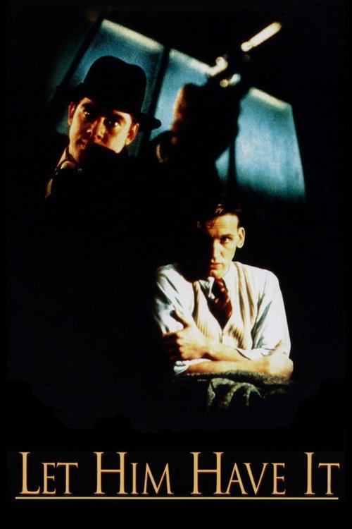 Let Him Have It (1991) movie poster
