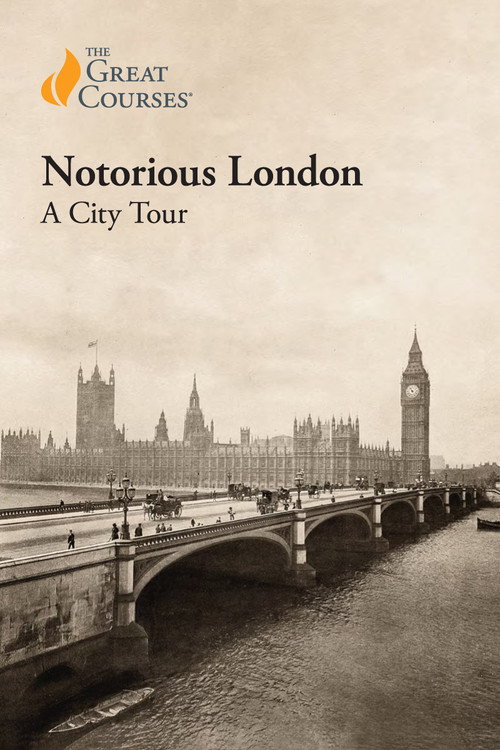 Notorious London: A City Tour (2021) TV show poster