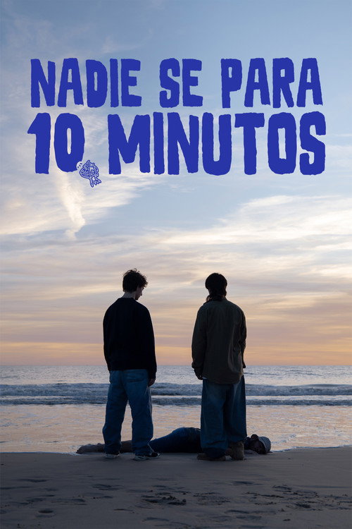 Nadie se para 10 minutos (2025) movie poster