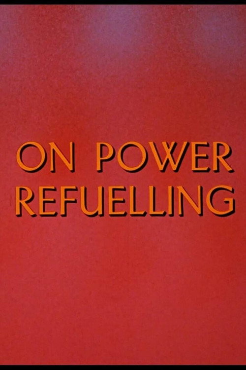 On Power Refuelling (1971) movie poster