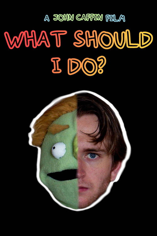 What Should I Do? (2021) movie poster