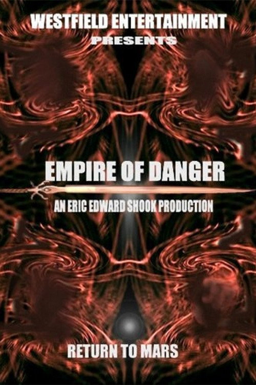 Empire of Danger (2004) movie poster