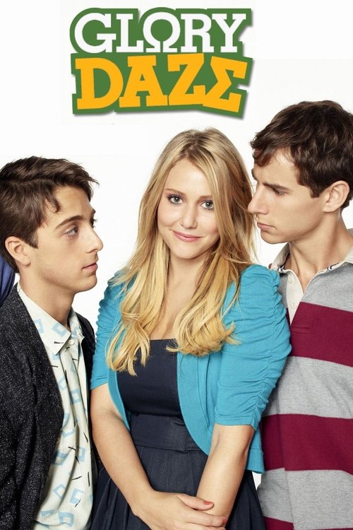 Glory Daze (2010) TV show poster