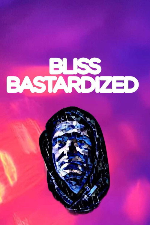 Bliss Bastardized (2025) movie poster