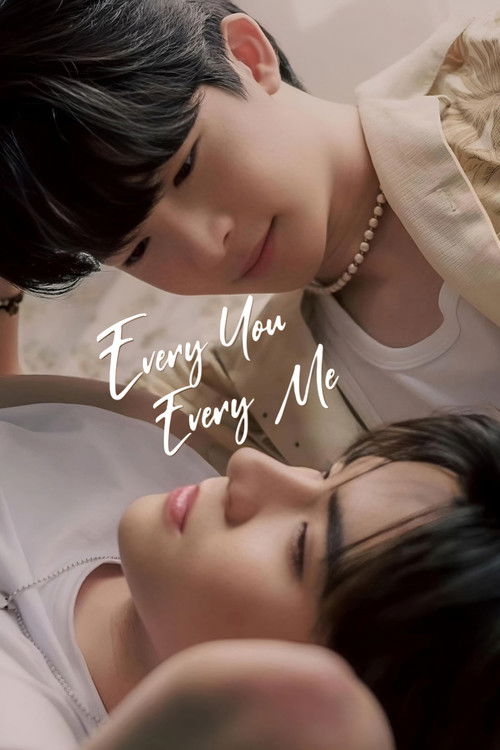 Every You, Every Me (2024) TV show poster